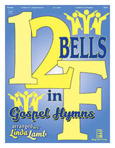 12 Bells in F: Gospel Hymns Handbell sheet music cover